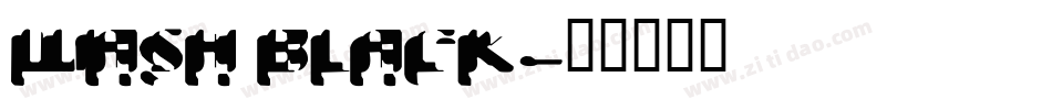 Wash Black字体转换